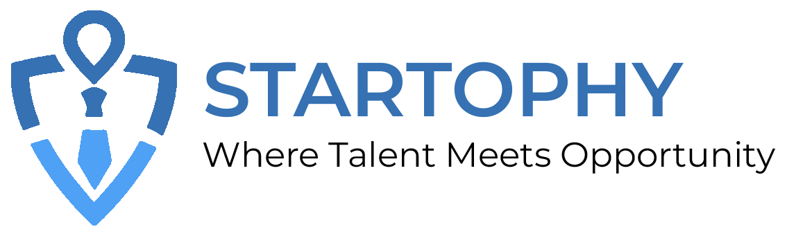 STARTOPHY | Where Talent Meets Opportunity